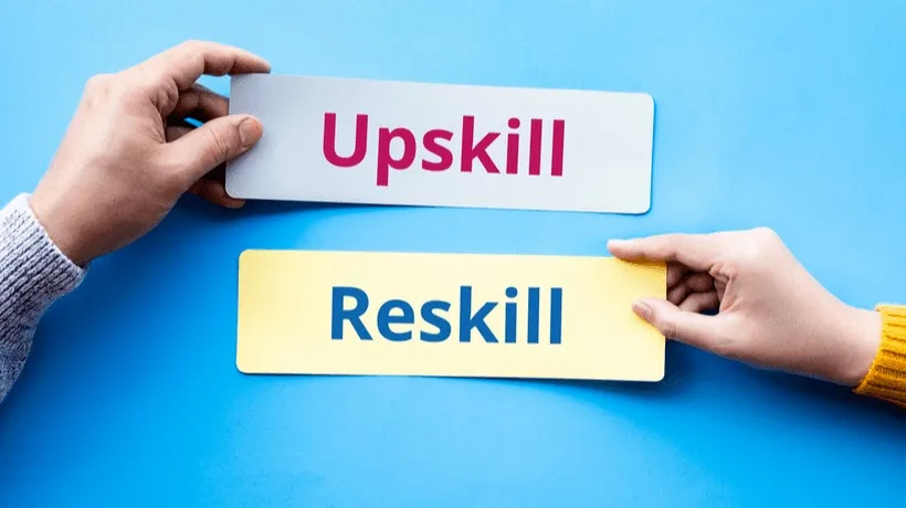 Upskilling and Reskilling for the Future